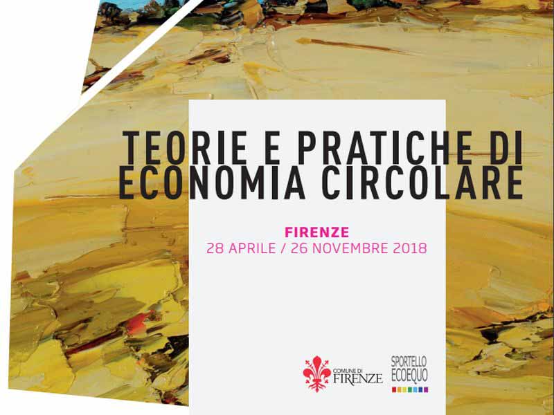 Teorie e pratiche di economia circolare - Sportello Ecoequo Firenze