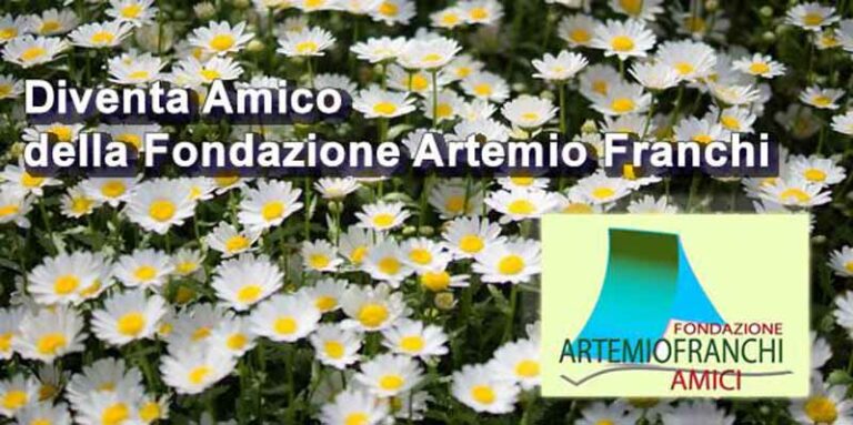 NASCE LA SEZIONE “AMICI DELLA FONDAZIONE ARTEMIO FRANCHI”