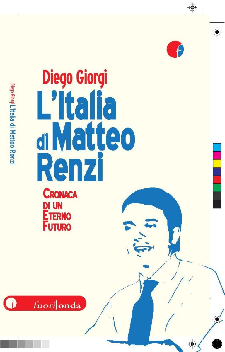 L’Italia di Matteo Renzi in un libro-inchiesta