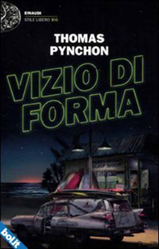 Recensione Vizio di Forma Thomas Pynchon