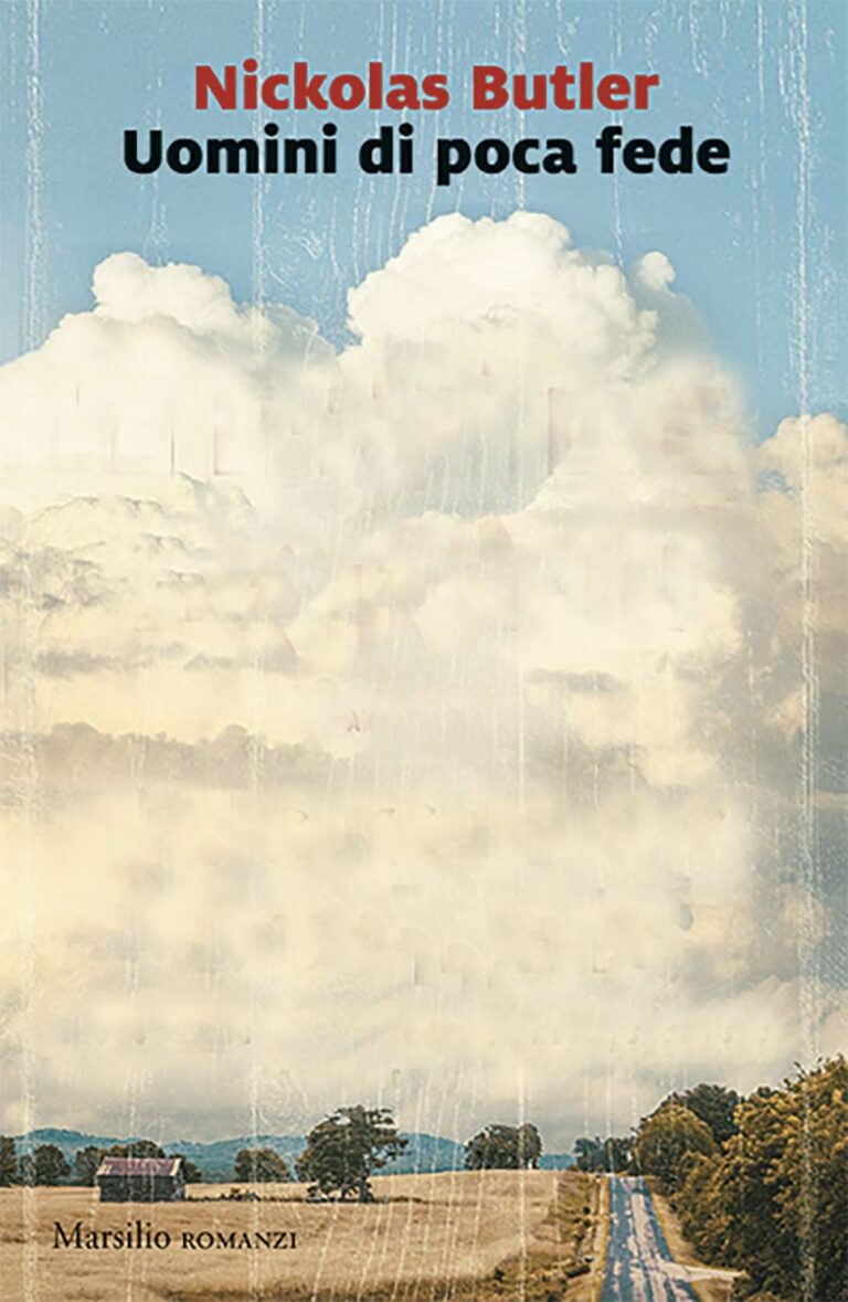 Uomini di poca fede di Nickolas Butler. La recensione