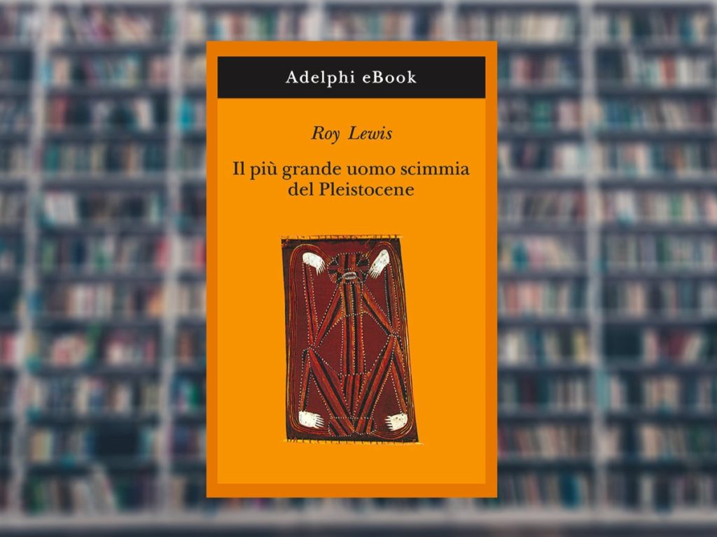 Il più grande uomo scimmia del Pleistocene. La recensione - Il Reporter