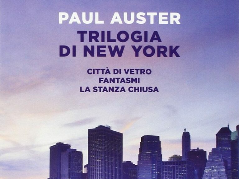 “Trilogia di New York” di Paul Auster, la recensione