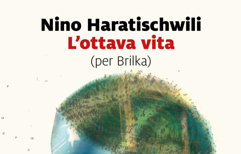 L’ottava vita (per Brilka) di Nino Haratischwili, la recensione