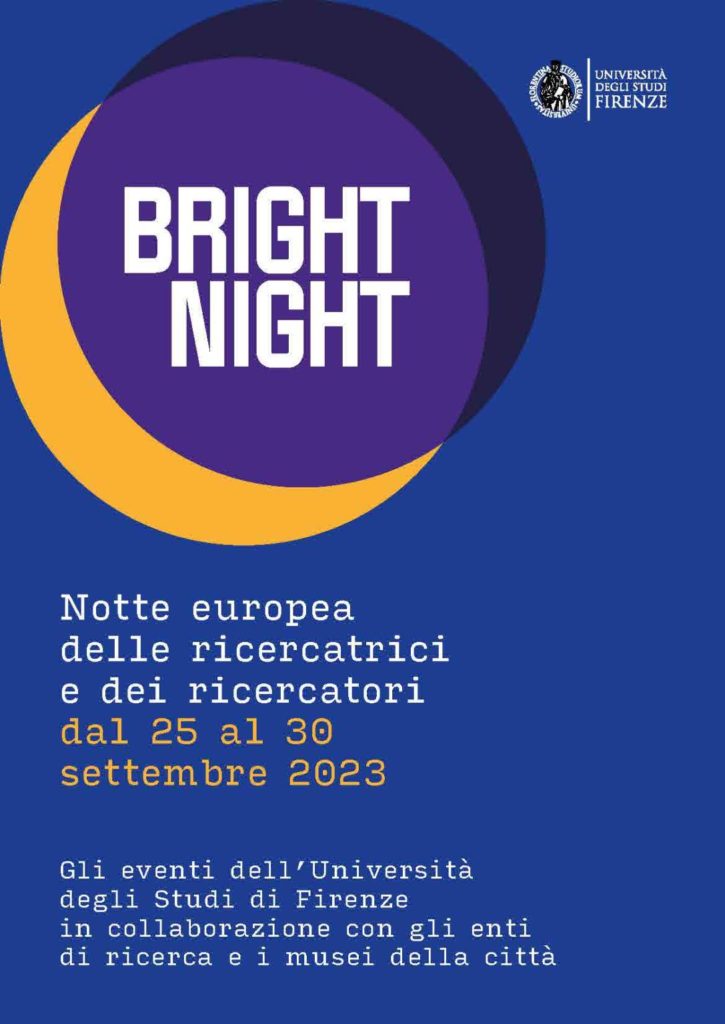 Bright-Night la Notte ricercatori e delle ricercatrici 2023 Firenze